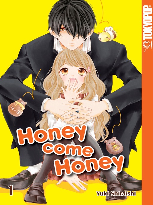 Title details for Honey Come Honey 01 by Yuki Shiraishi - Available